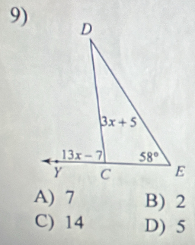 A) 7
B) 2
C) 14
D) 5