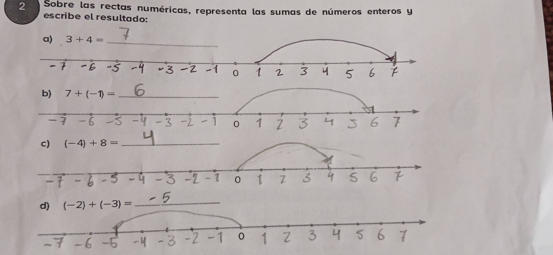 Sobre las rectas numéricas, representa las sumas de números enteros y
escribe el resultado:
(-2)+(-3)= _