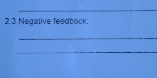 2.3 Negative feedback: 
_ 
_