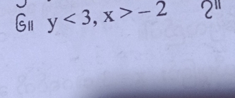 G1l y<3</tex>, x>-2 2"