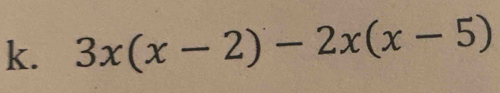 3x(x-2)-2x(x-5)