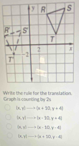 Graph is counting by 2s
(x,y)to (x+10,y+4)
(x,y)to (x-10,y+4)
(x,y)..>(x-10,y-4)
(x,y)to (x+10,y-4)