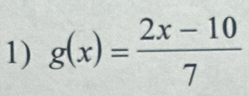 g(x)= (2x-10)/7 