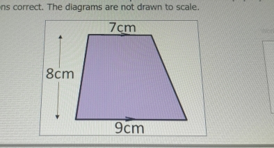 ns correct. The diagrams are not drawn to scale