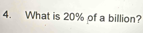 What is 20% of a billion?