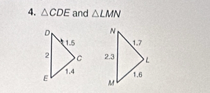 △ CDE and △ LMN