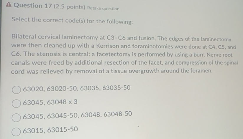 Solved: Retake question Select the correct code(s) for the following ...