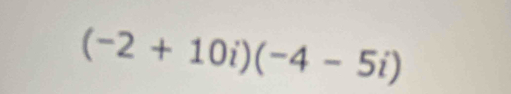 (-2+10i)(-4-5i)