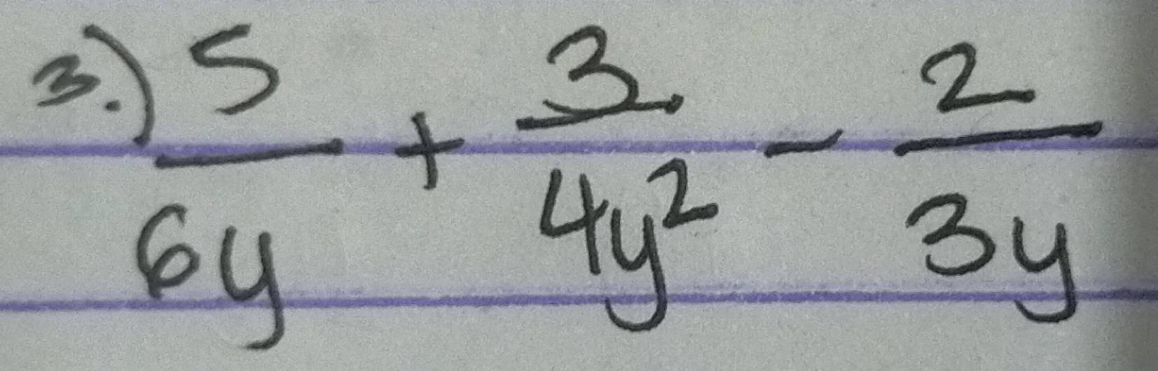  5/6y + 3/4y^2 - 2/3y 