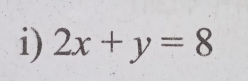 2x+y=8