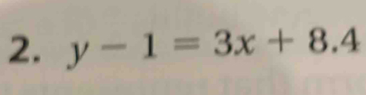 y-1=3x+8.4