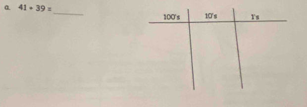 41+39=
_