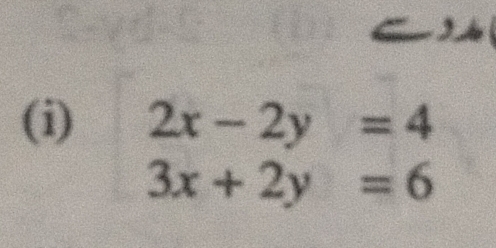 beginarrayr 2x-2y=4 3x+2y=6endarray