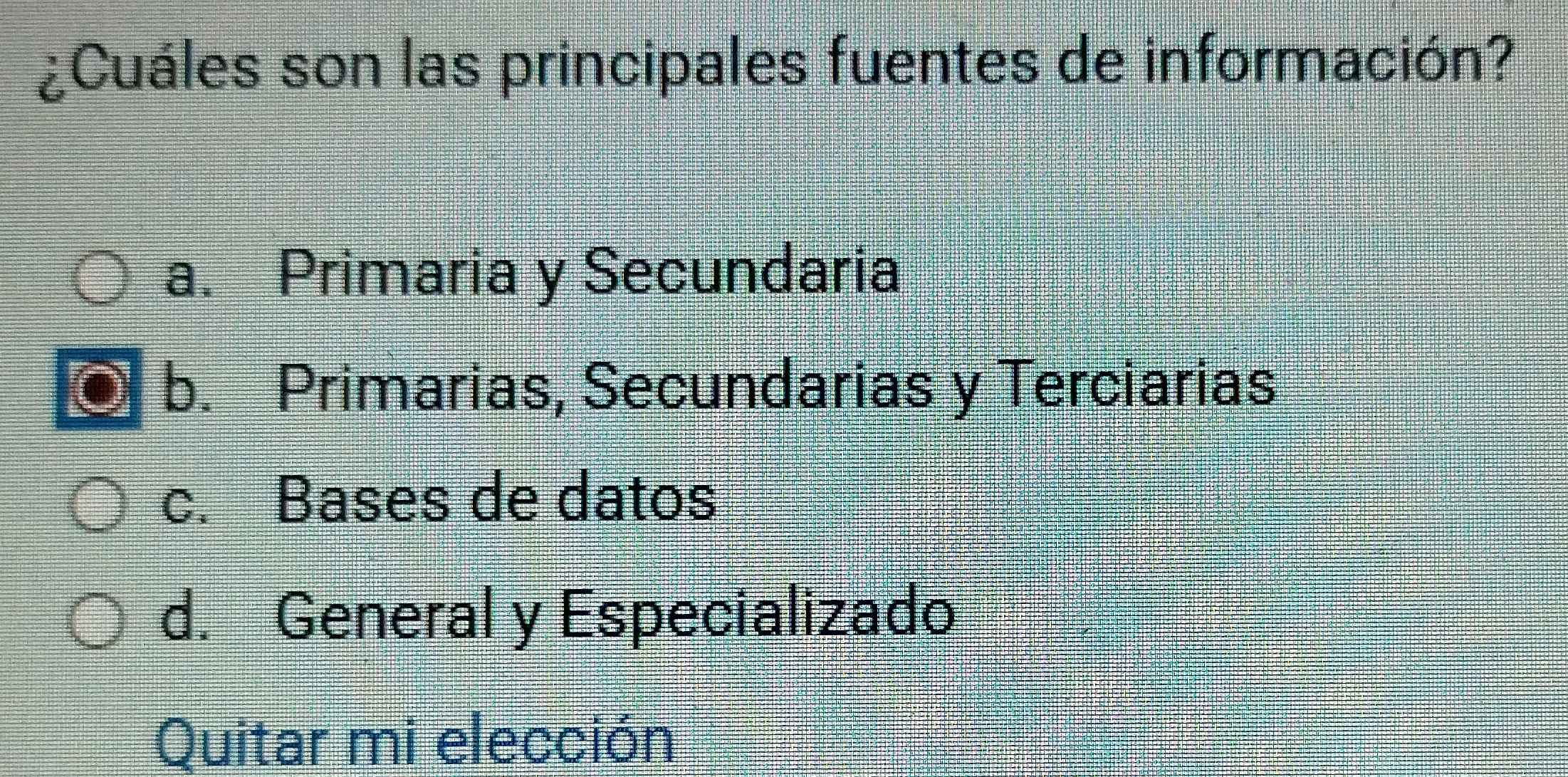 Resuelto:¿Cuáles son las principales fuentes de información? a ...