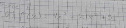 nngnol1
f(x)=4x^3-21x^2+5
2