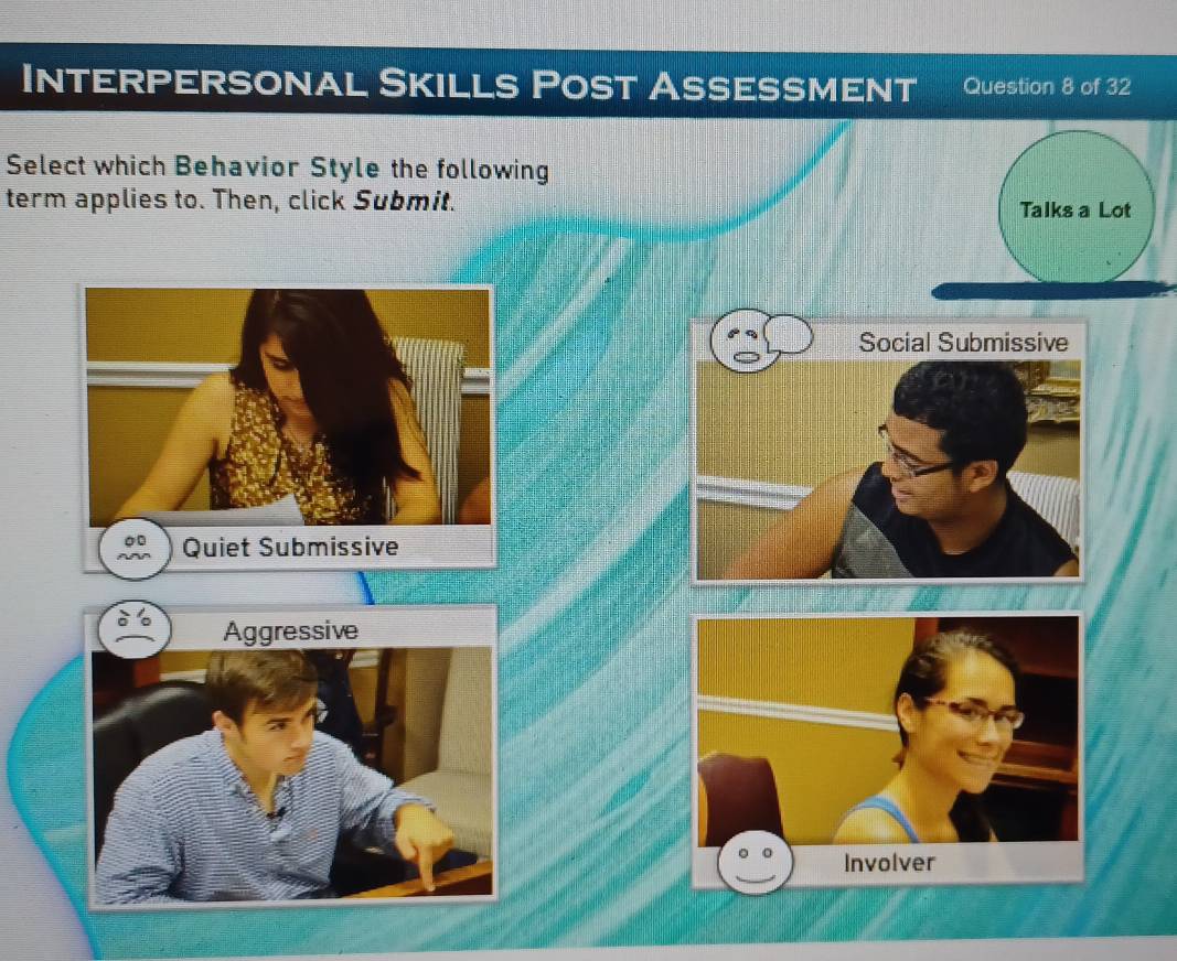 Solved: Interpersonal Skills Post Assessment Question 8 of 32 Select ...