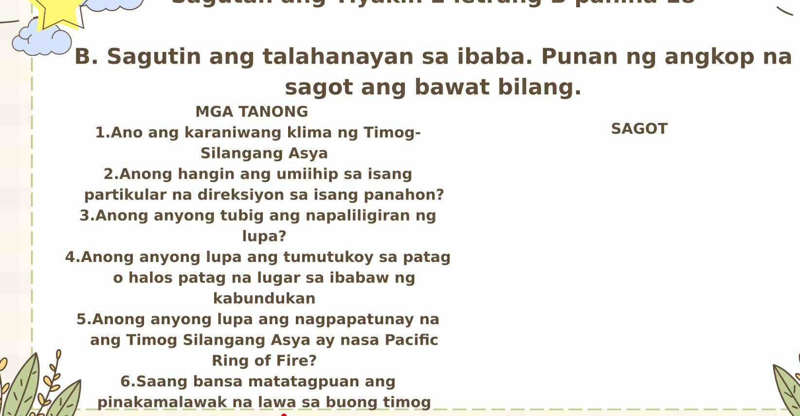 Solved: Sagutin ang talahanayan sa ibaba. Punan ng angkop na sagot ang ...