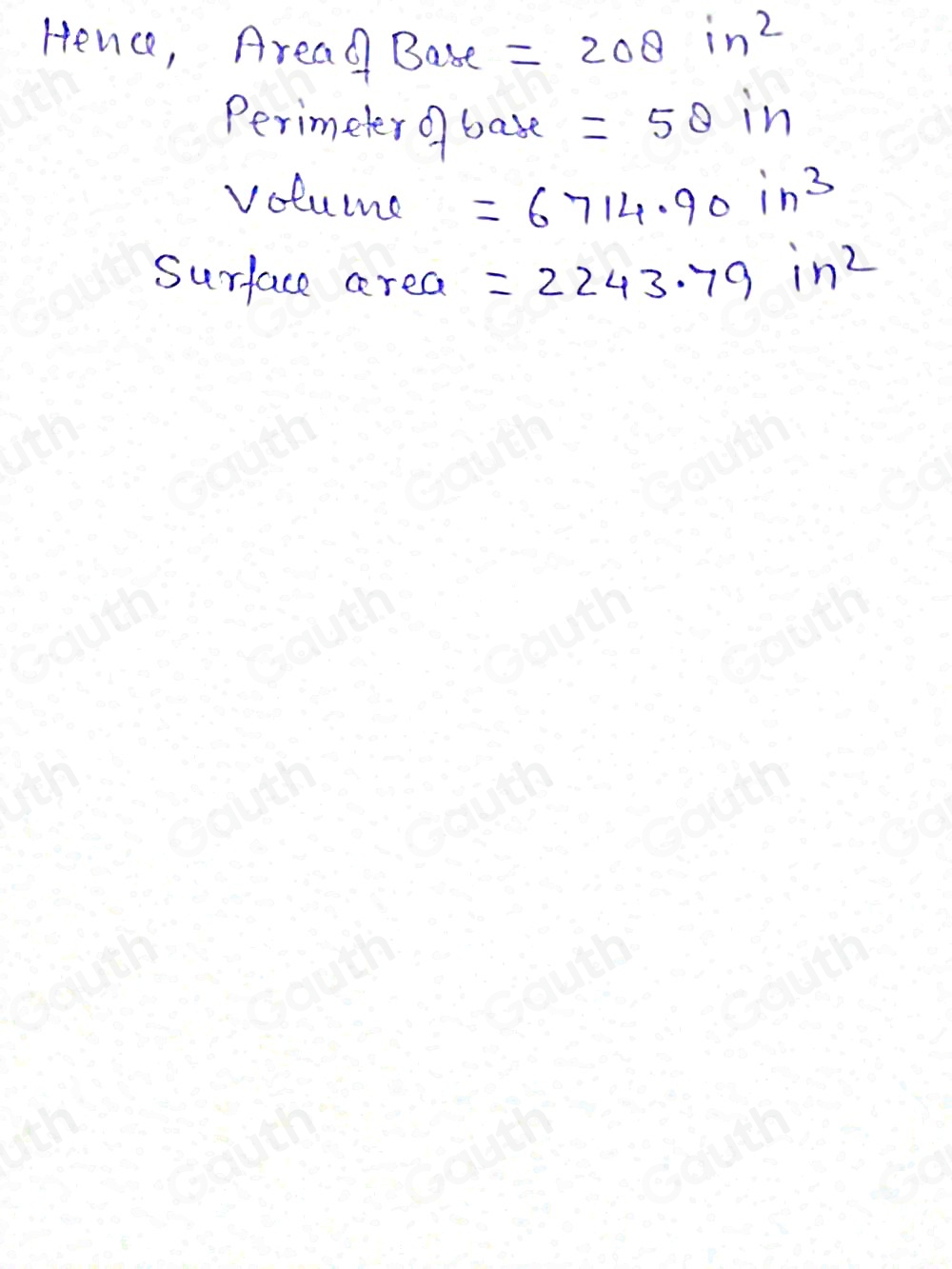 Solved: FIND THE VOLUME AND SURFACE AREA Area of Base Perimeter of Base ...