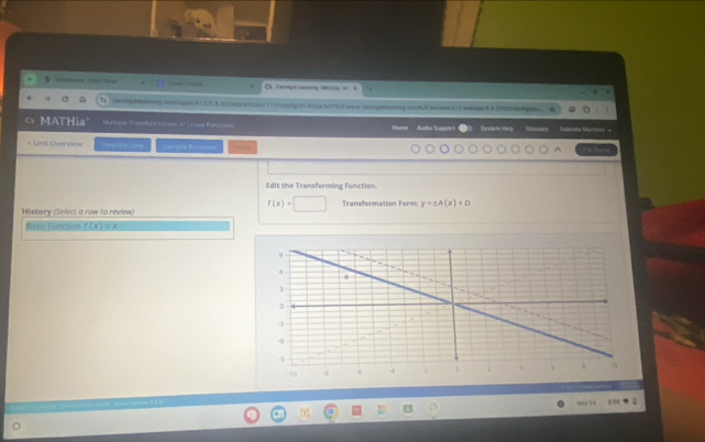… … Ch Cenegie Leaming, MAlila o 
.coosgtbarng.00ctspps/k12/5.8.32/esp/f/iatcr/1101cc6gtbh0pa521521wws.comspeoaing.cnn21ervonk3-whpp48302a6gtbe. 
c MATHia Rursde Transtennatons of Unsar Fun g on Home Audio Support Systern Melp Glossary Galeals Martoer = 
« Unit Overvew Shep by Shep Stmple Protioe Hnn 
Edit the Transforming Function
f(x)=□
History (Select a row to review) Transformation Form: y=± A(x)+D
Basic Function f(x)=x
Nsn) 4 .”