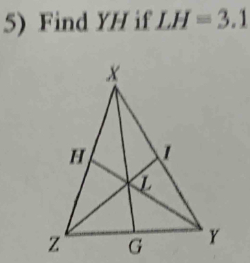 Find YH if LH=3.1