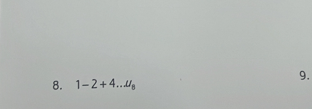 1-2+4...u_8