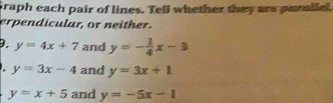 Solved: Graph each pair of lines. Tell whether they are parallel ...