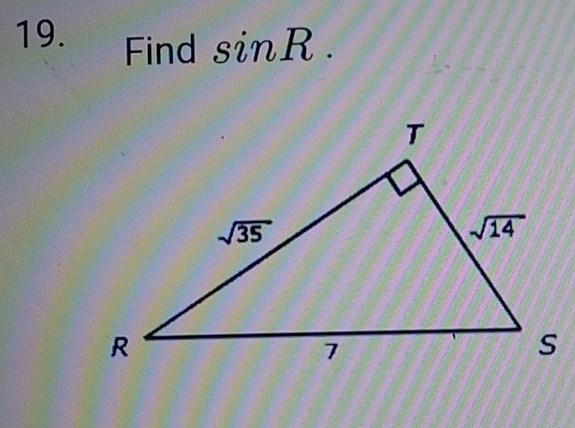 Find sin R.