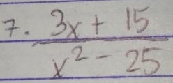  (3x+15)/x^2-25 