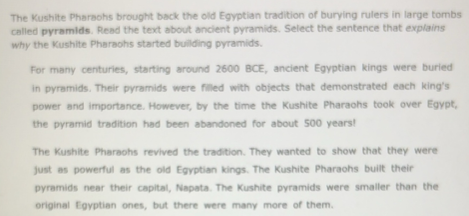 Solved: The Kushite Pharaohs brought back the old Egyptian tradition of ...