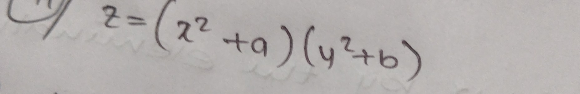 z=(x^2+a)(y^2+b)