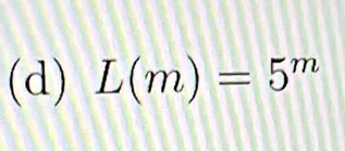 L(m)=5^m