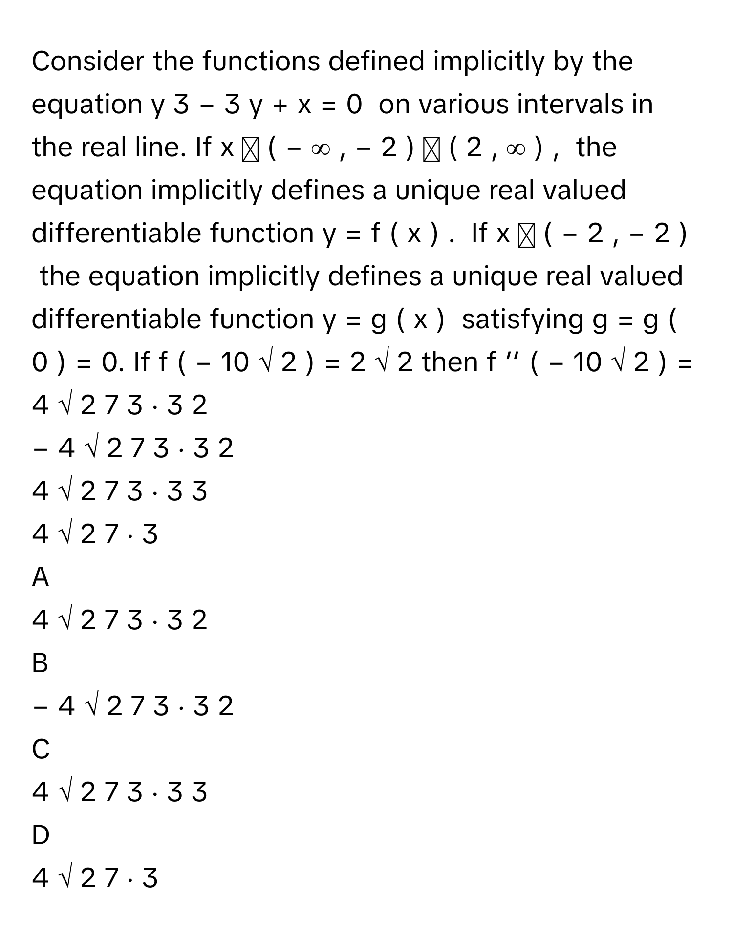 Solved: Consider the functions defined implicitly by the equation y 3 − ...
