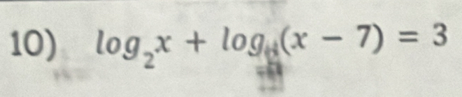 log _2x+log _4(x-7)=3