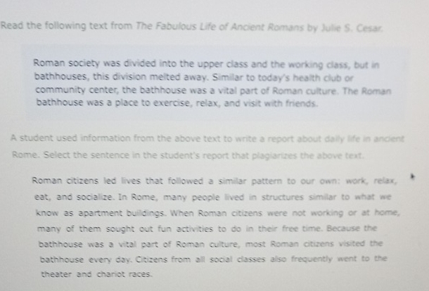 Solved: Read the following text from The Fabulous Life of Ancient ...