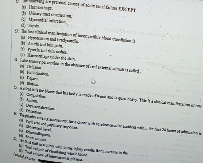 Solved: The ollowing are prerenal causes of acute renal failure EXCEPT ...