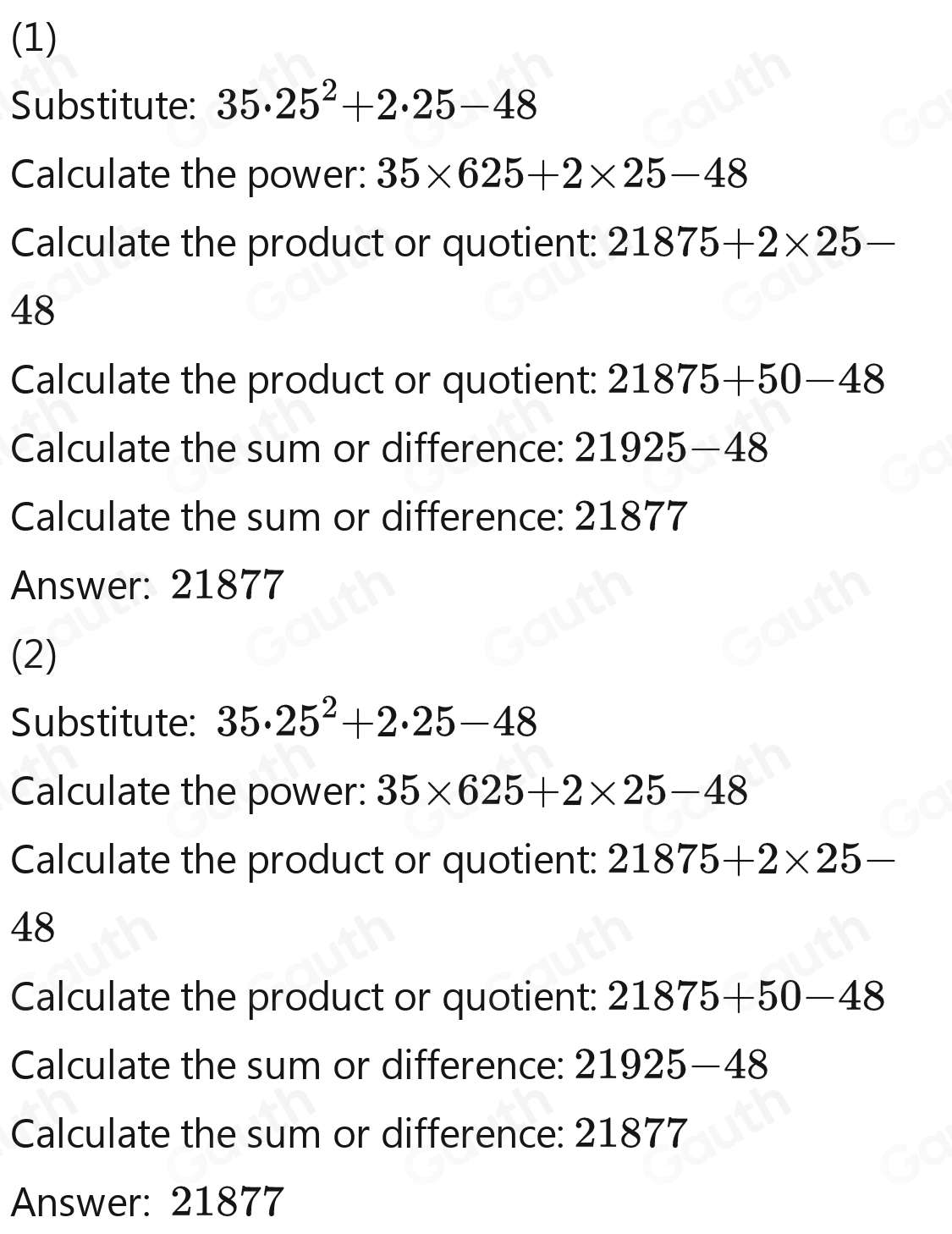Solved: a Find the value of 35x^2+2x-48 when x=25. b By factorising the ...