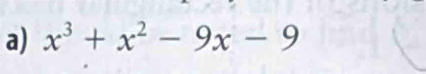 x^3+x^2-9x-9