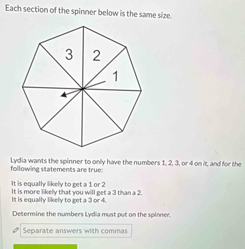 تم الحل:Each section of the spinner below is the same size. Lydia wants ...
