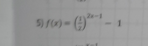 f(x)=( 1/2 )^2x-1-1