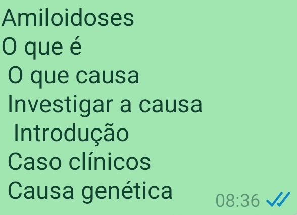 Amiloidoses 
O que é 
O que causa 
Investigar a causa 
Introdução 
Caso clínicos 
Causa genética 08:36