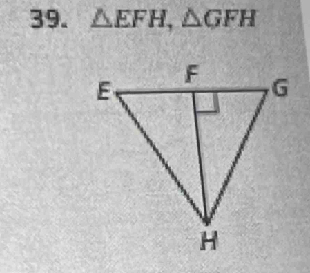 △ EFH, △ GFH