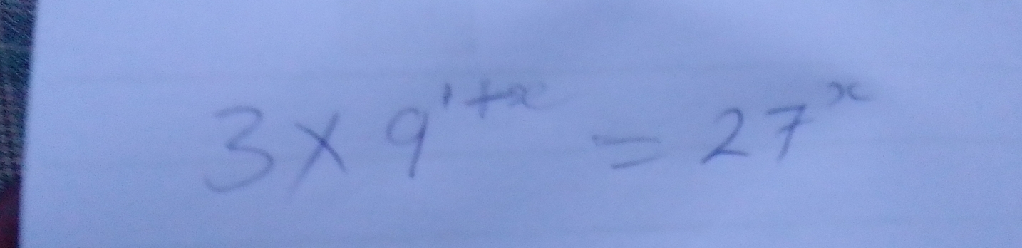 3* 9^(1+x)=27^x