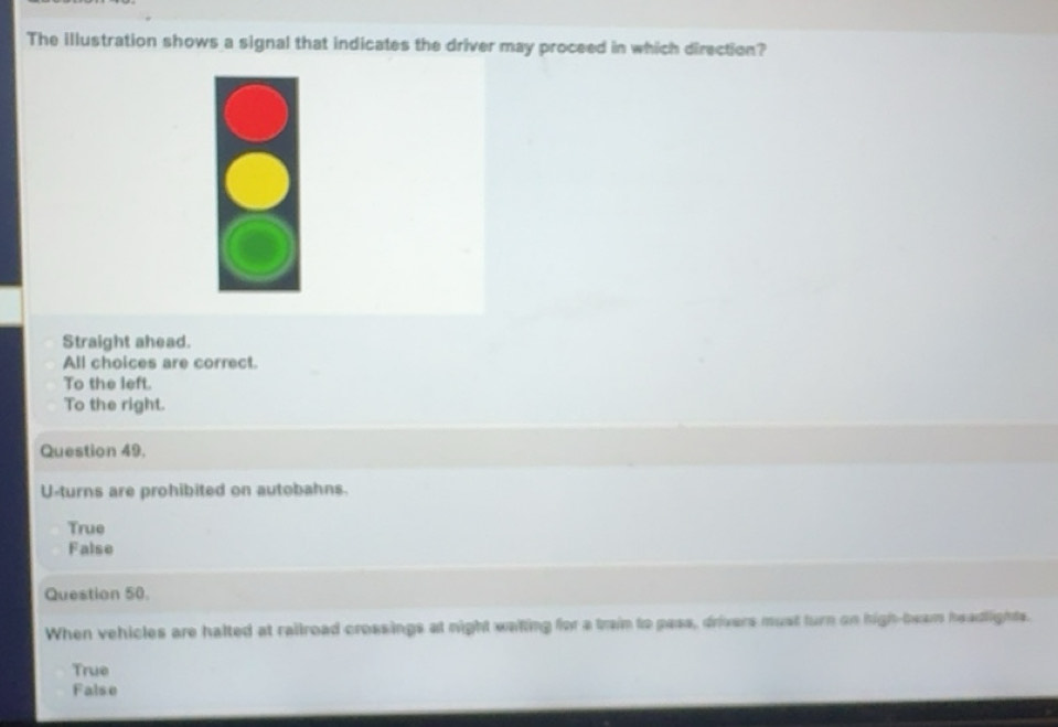 Solved: The illustration shows a signal that indicates the driver may ...