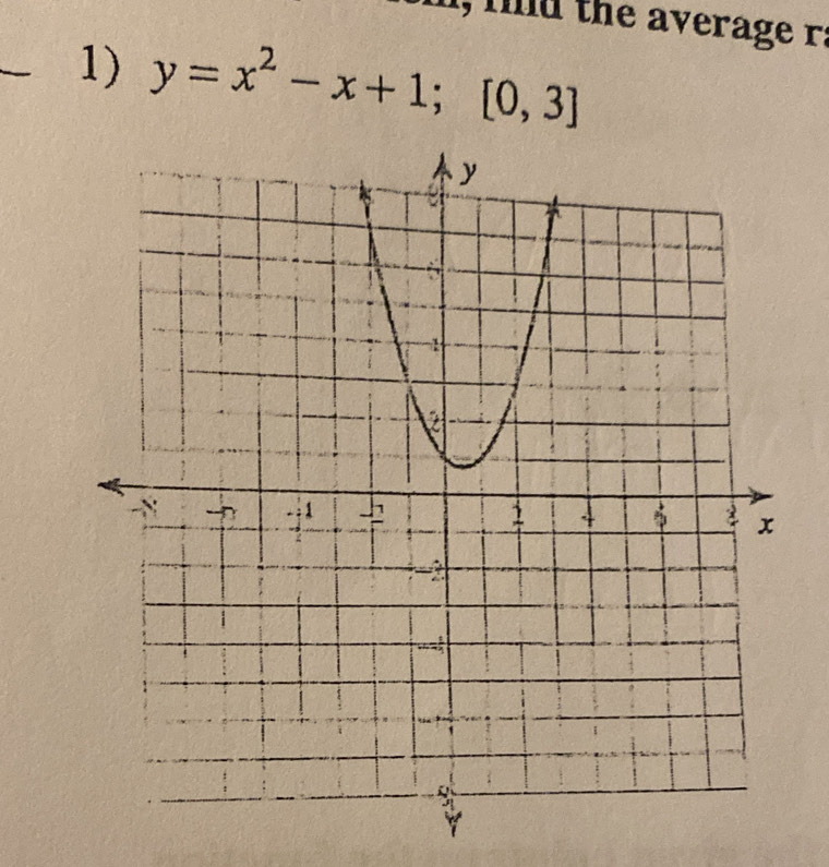 l, md the average ra 
1) y=x^2-x+1; [0,3]