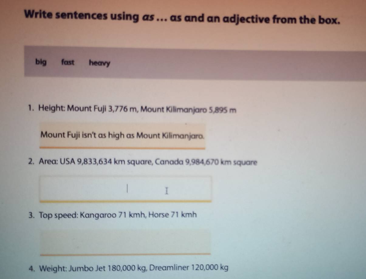 Resuelto:Write sentences using as ... as and an adjective from the box ...