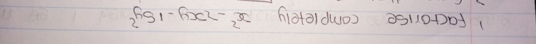 factonse completely x^2-2xy-15y^2