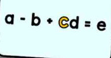 a-b+ed=e