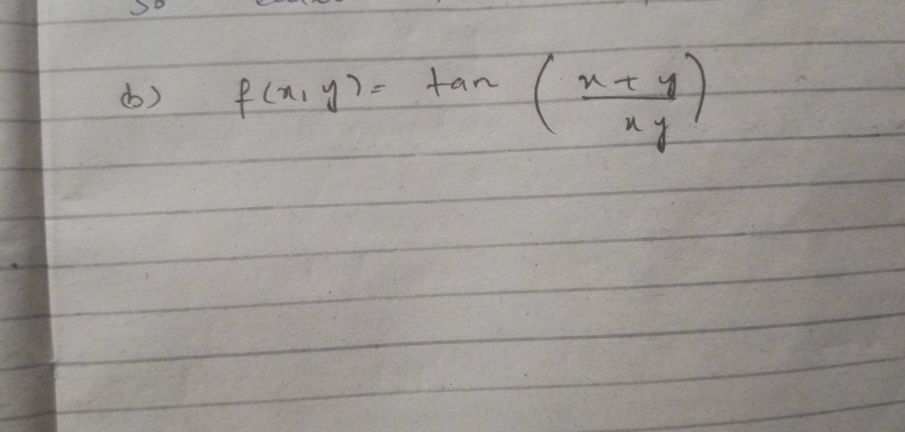 f(x,y)=tan ( (x+y)/xy )