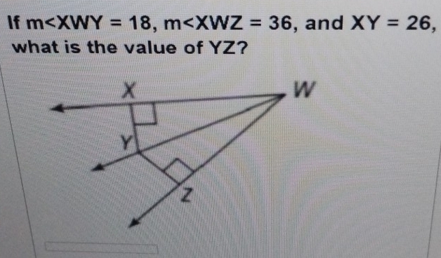 If m , m , and XY=26, 
what is the value of YZ?