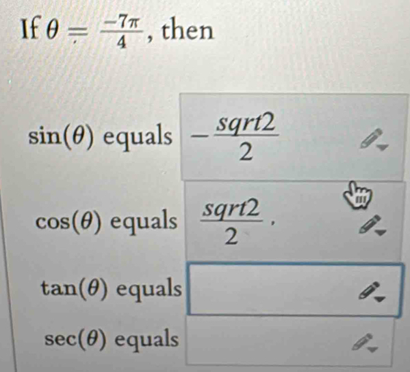 If θ = (-7π )/4  , then